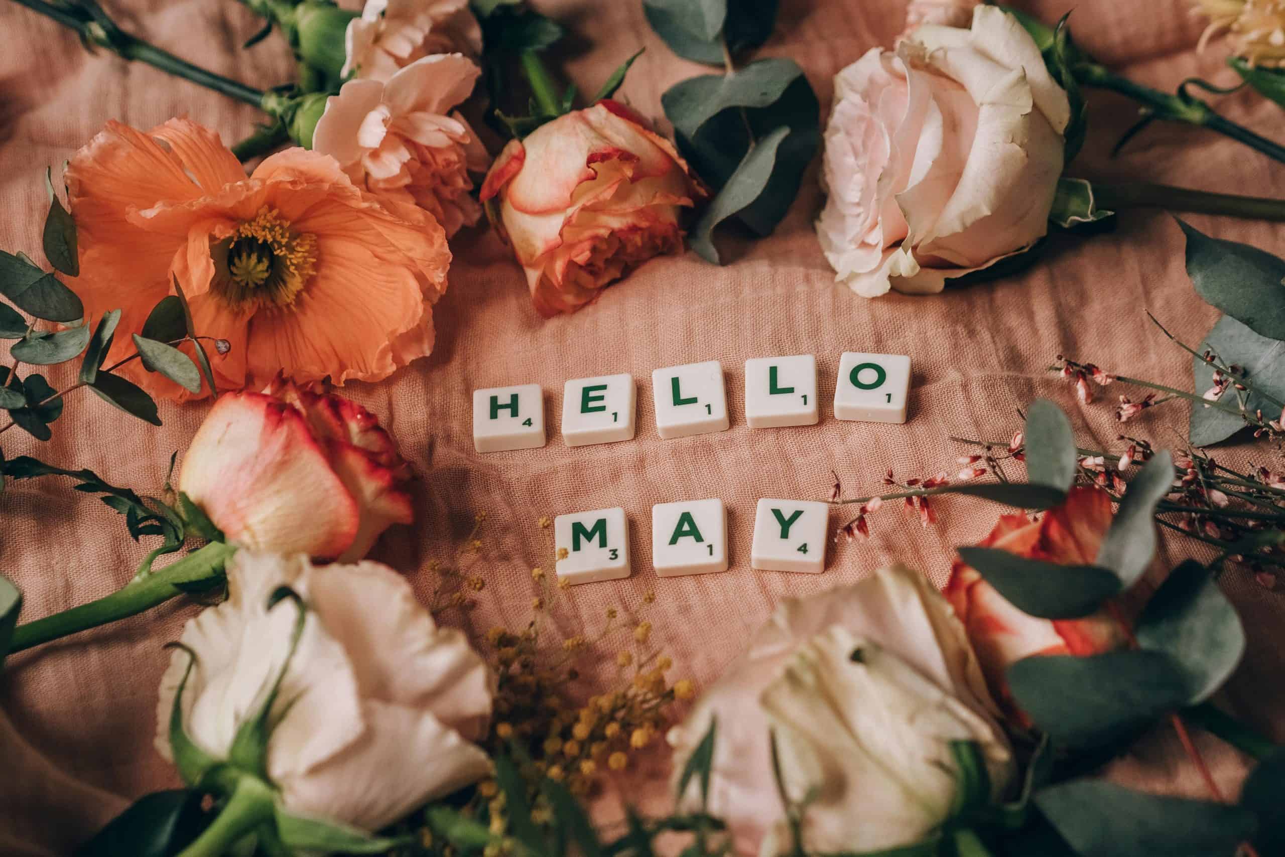 Hello May